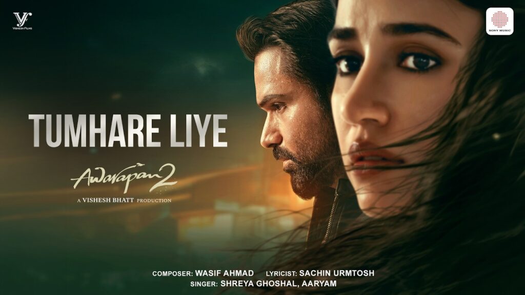 Tumhare Liye Lyrics - Shreya Ghoshal